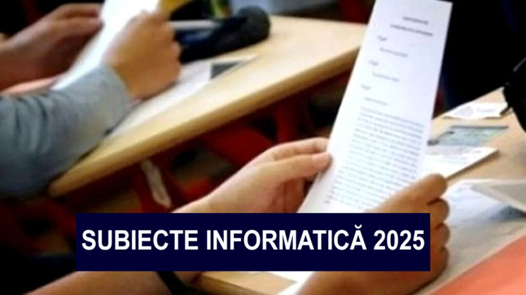 bac-2025-|-acestea-sunt-subiectele-de-la-informatica-din-a-treia-zi-de-bacalaureat