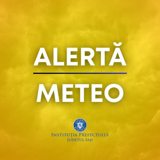 alerta-meteo!-cod-galben-de-vreme-rea-in-judetul-iasi
